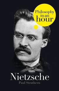Nietzsche: Philosophy in an Hour, Paul  Strathern audiobook. ISDN39783753