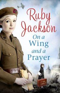 On a Wing and a Prayer - Ruby Jackson