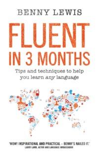 Fluent in 3 Months, Benny  Lewis książka audio. ISDN39783937