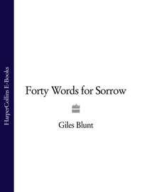 Forty Words for Sorrow, Giles  Blunt audiobook. ISDN39783953