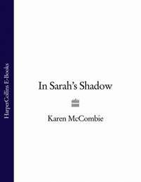 In Sarah’s Shadow, Karen  McCombie audiobook. ISDN39784161