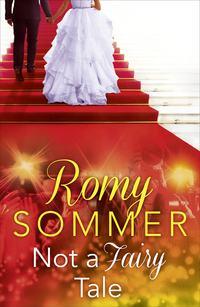 Not a Fairy Tale, Romy  Sommer audiobook. ISDN39784513