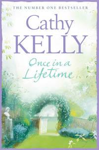 Once in a Lifetime, Cathy  Kelly аудиокнига. ISDN39784561