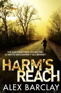 Harm’s Reach, Alex  Barclay аудиокнига. ISDN39784945