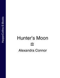 Hunter’s Moon, Alexandra  Connor аудиокнига. ISDN39785081
