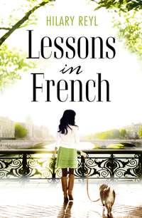 Lessons in French, Hilary  Reyl audiobook. ISDN39785457