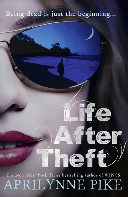 Life After Theft, Aprilynne  Pike audiobook. ISDN39785529