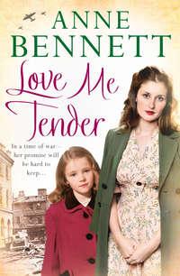 Love Me Tender, Anne  Bennett аудиокнига. ISDN39785673