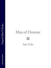 Man of Honour, Iain  Gale audiobook. ISDN39785785