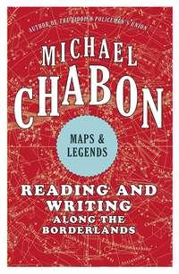 Maps and Legends, Michael  Chabon Hörbuch. ISDN39785801
