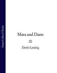 Mara and Dann, Дорис Лессинг książka audio. ISDN39785817