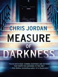 Measure Of Darkness - Chris Jordan