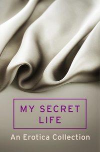 My Secret Life,  książka audio. ISDN39785969