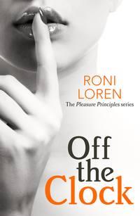 Off the Clock, Roni Loren audiobook. ISDN39786145