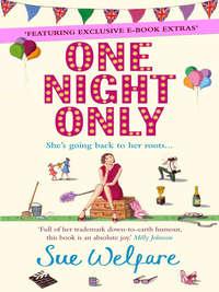 One Night Only - Sue Welfare