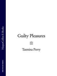 Guilty Pleasures, Tasmina  Perry audiobook. ISDN39786689