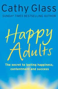 Happy Adults - Cathy Glass