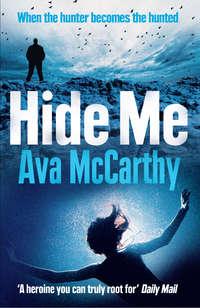 Hide Me, Ava  McCarthy audiobook. ISDN39786785
