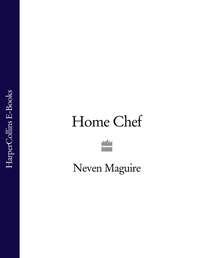 Home Chef, Neven  Maguire audiobook. ISDN39786841