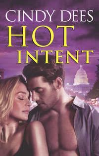 Hot Intent - Cindy Dees