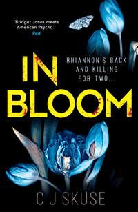In Bloom, C.J.  Skuse audiobook. ISDN39786977