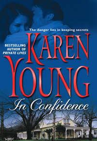 In Confidence, Karen  Young аудиокнига. ISDN39786993