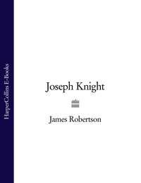 Joseph Knight - James Robertson