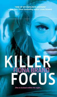Killer Focus, Fiona Brand audiobook. ISDN39787113