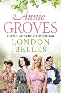 London Belles, Annie  Groves audiobook. ISDN39787321