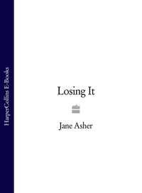 Losing It - Jane Asher