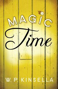 Magic Time,  audiobook. ISDN39787521