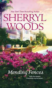 Mending Fences - Sherryl Woods