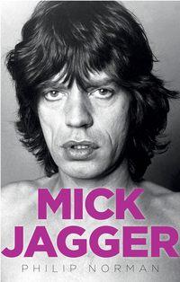 Mick Jagger, Philip  Norman аудиокнига. ISDN39787617