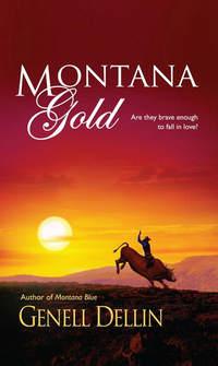 Montana Gold, Genell  Dellin audiobook. ISDN39787665