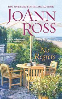 No Regrets, JoAnn  Ross audiobook. ISDN39787905