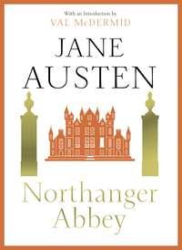 Northanger Abbey, Джейн Остин książka audio. ISDN39787937