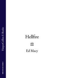 Hellfire, Ed  Macy аудиокнига. ISDN39788065