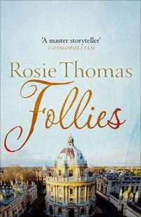 Follies, Rosie  Thomas audiobook. ISDN39788137