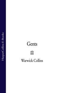 Gents, Warwick  Collins audiobook. ISDN39788241
