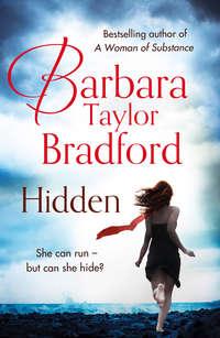 Hidden - Barbara Taylor Bradford
