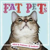 Fat Pets,  audiobook. ISDN39789097