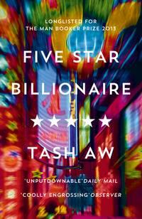 Five Star Billionaire, Tash  Aw audiobook. ISDN39789329