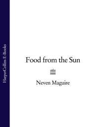 Food from the Sun, Neven  Maguire аудиокнига. ISDN39789473