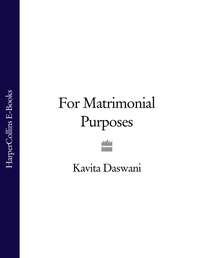 For Matrimonial Purposes, Kavita  Daswani audiobook. ISDN39789505