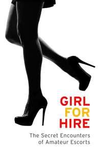 Girl for Hire,  аудиокнига. ISDN39789881