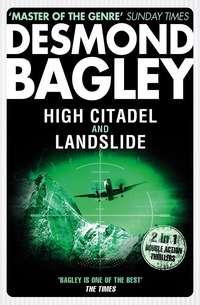 High Citadel / Landslide, Desmond  Bagley audiobook. ISDN39790417