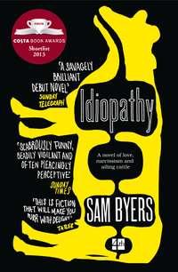 Idiopathy - Sam Byers