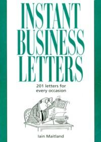 Instant Business Letters - Iain Maitland