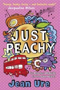 Just Peachy, Jean  Ure książka audio. ISDN39791377