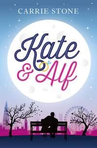 Kate & Alf, Carrie  Stone audiobook. ISDN39791433